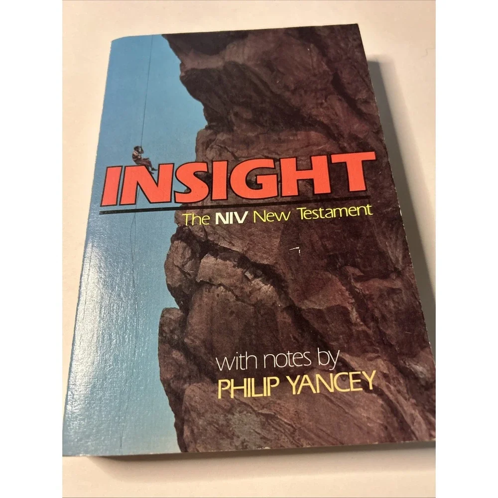 INSIGHT - The NIV New Testament W/Notes By Philip Yancey Zondervan 1982
